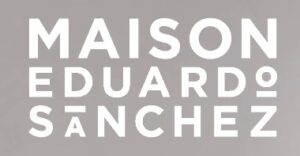 Maison Eduardo Sánchez,