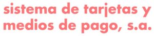 Sistema de Tarjetas y Medios de Pago
